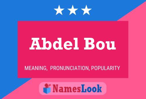 Affiche de nom Abdel Bou