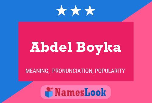 Affiche de nom Abdel Boyka