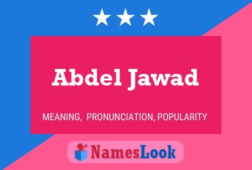 Affiche de nom Abdel Jawad