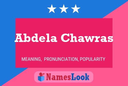 Affiche de nom Abdela Chawras