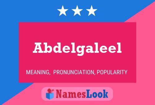 Affiche de nom Abdelgaleel