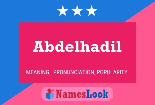 Affiche de nom Abdelhadil