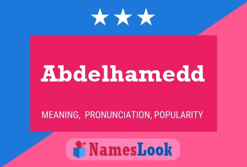 Affiche de nom Abdelhamedd