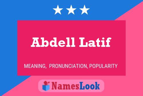 Affiche de nom Abdell Latif