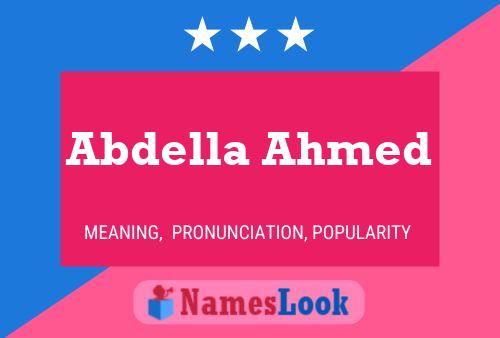 Affiche de nom Abdella Ahmed