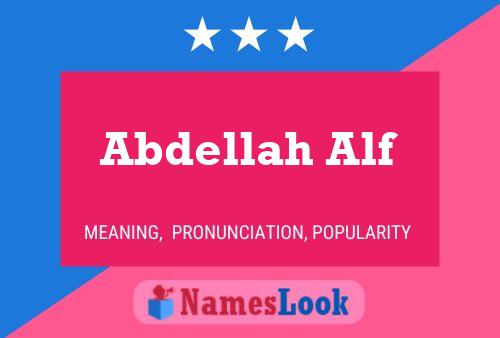 Affiche de nom Abdellah Alf