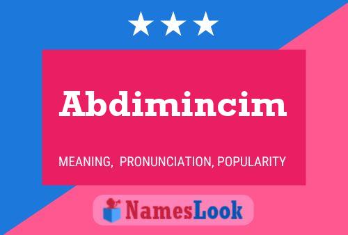 Affiche de nom Abdimincim