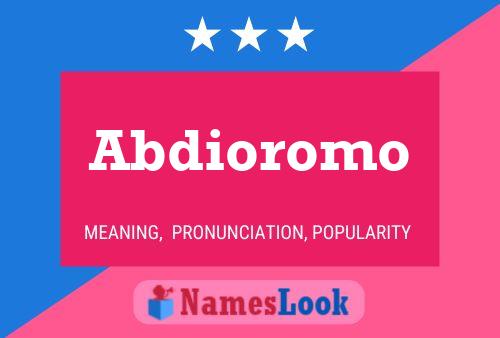 Affiche de nom Abdioromo