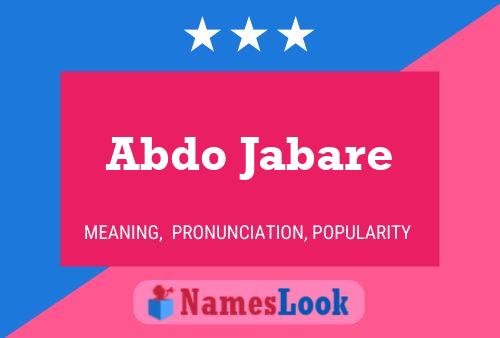 Affiche de nom Abdo Jabare