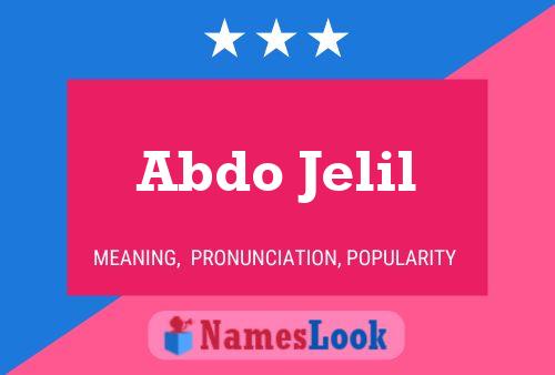 Affiche de nom Abdo Jelil