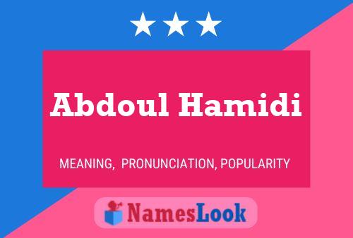 Affiche de nom Abdoul Hamidi