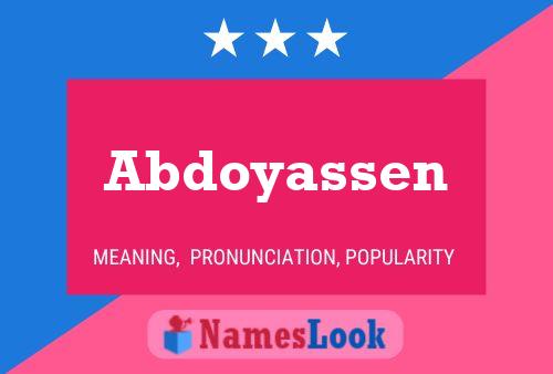 Affiche de nom Abdoyassen