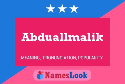 Affiche de nom Abduallmalik