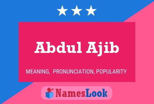 Affiche de nom Abdul Ajib