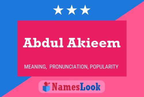 Affiche de nom Abdul Akieem