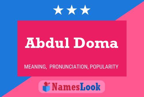 Affiche de nom Abdul Doma