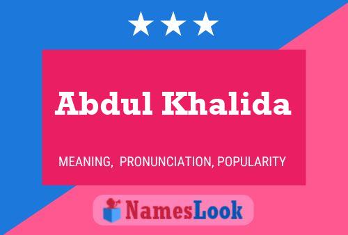 Affiche de nom Abdul Khalida