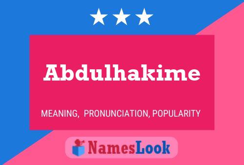 Affiche de nom Abdulhakime