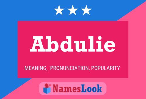 Affiche de nom Abdulie