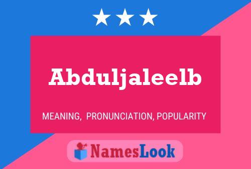 Affiche de nom Abduljaleelb