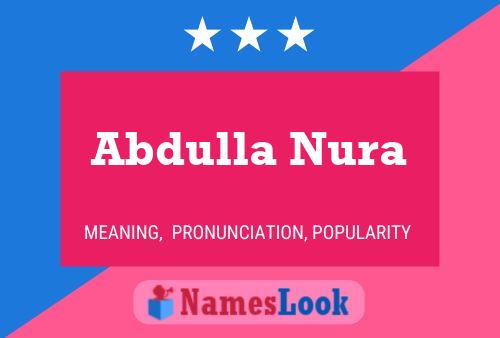 Affiche de nom Abdulla Nura