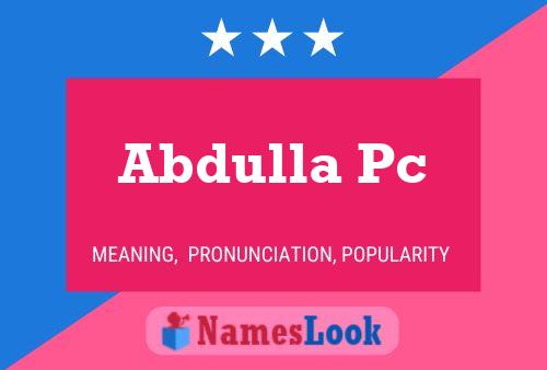 Affiche de nom Abdulla Pc