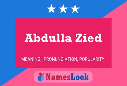 Affiche de nom Abdulla Zied