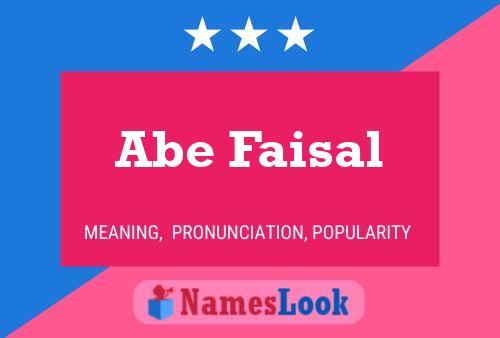 Affiche de nom Abe Faisal