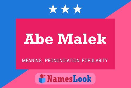 Affiche de nom Abe Malek