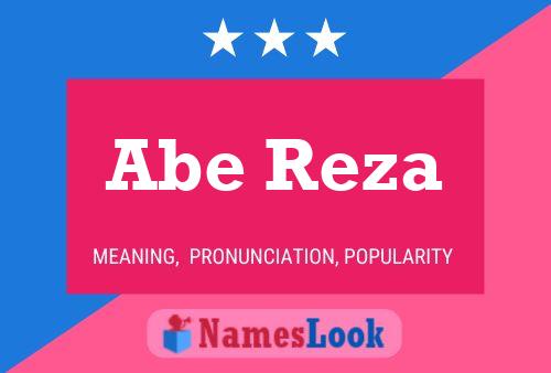 Affiche de nom Abe Reza