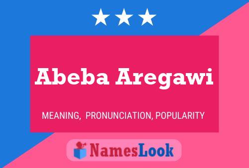 Affiche de nom Abeba Aregawi