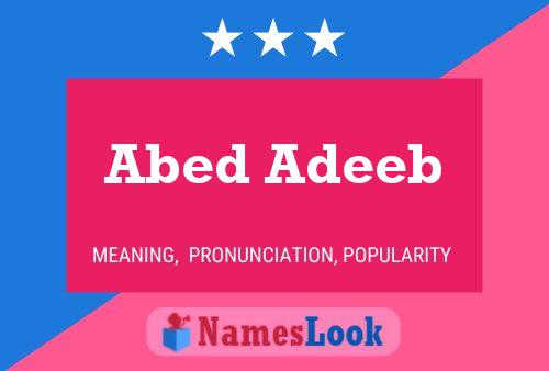 Affiche de nom Abed Adeeb