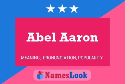 Affiche de nom Abel Aaron