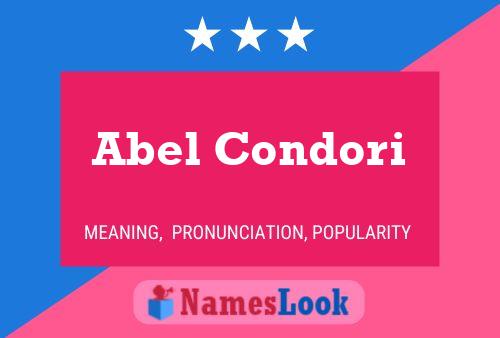 Affiche de nom Abel Condori