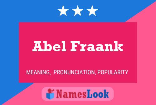 Affiche de nom Abel Fraank