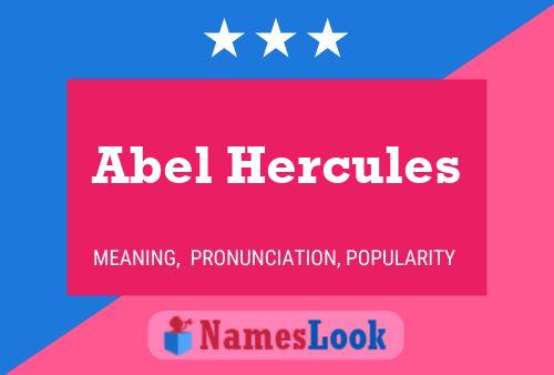 Affiche de nom Abel Hercules