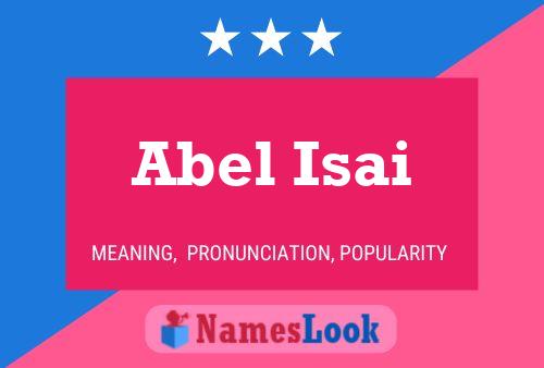 Affiche de nom Abel Isai