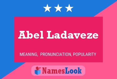 Affiche de nom Abel Ladaveze