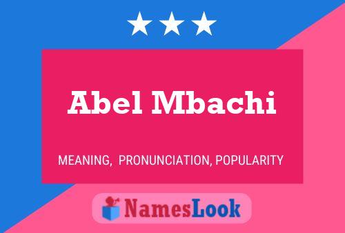 Affiche de nom Abel Mbachi