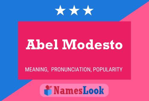 Affiche de nom Abel Modesto