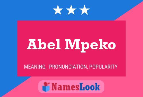 Affiche de nom Abel Mpeko