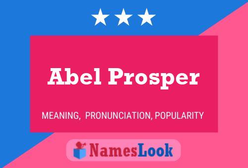 Affiche de nom Abel Prosper