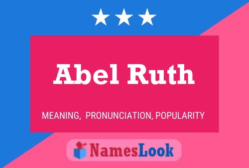 Affiche de nom Abel Ruth