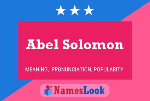 Affiche de nom Abel Solomon