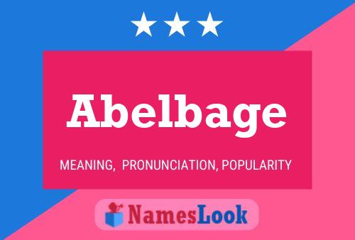 Affiche de nom Abelbage