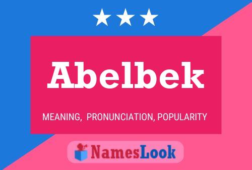 Affiche de nom Abelbek