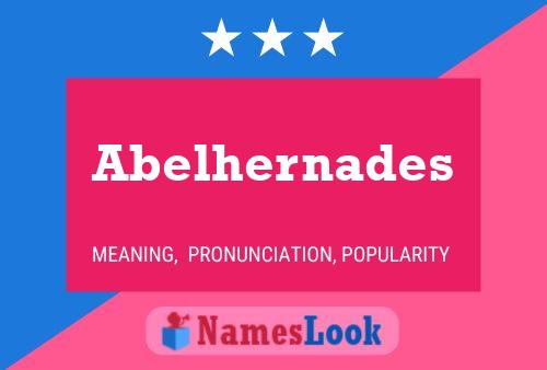 Affiche de nom Abelhernades