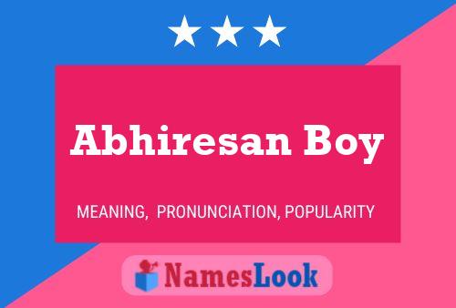 Affiche de nom Abhiresan Boy