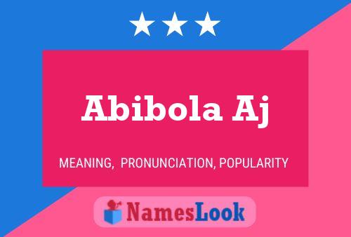 Affiche de nom Abibola Aj