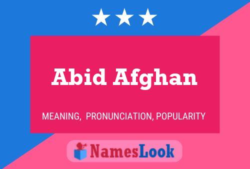 Affiche de nom Abid Afghan